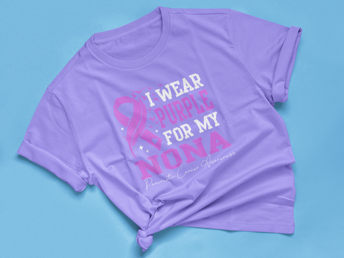 I WEAR PURPLE FOR MY NONA