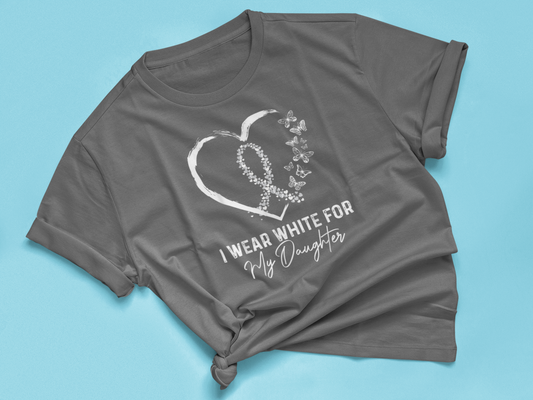 I WEAR WHITE FOR MY DAUGHTER