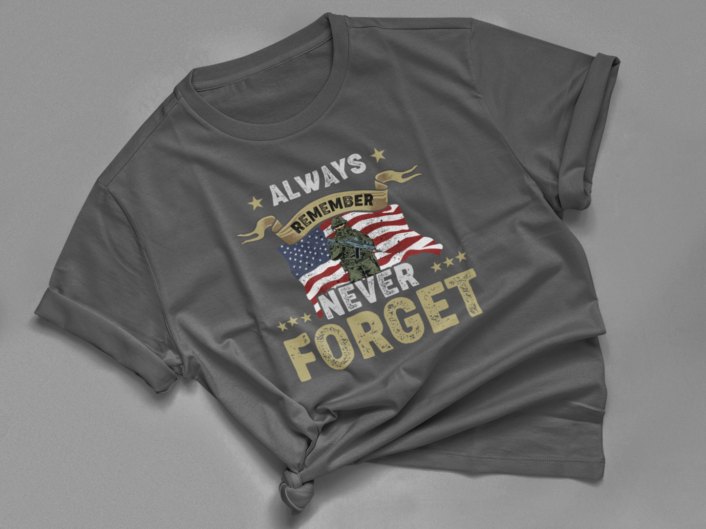 Always Remember Never Forget