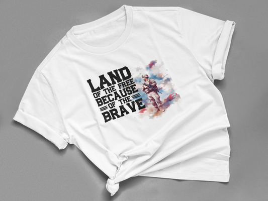 Land Of The Free Because Of The Brave