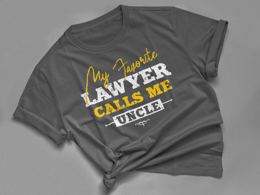 My Favorite Lawyer Calls Me Uncle