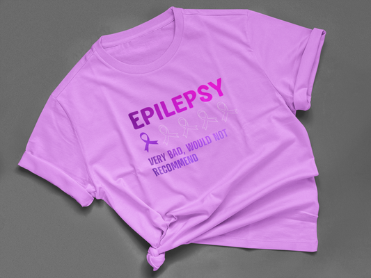 EPILEPSY VERY BAD WOULD NOT RECOMMEND