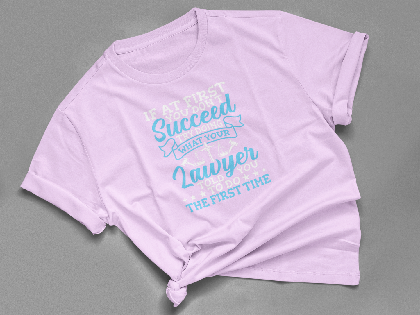 If At First You Don't Succeed Try Doing What Your Lawyer Told You To Do The First Time