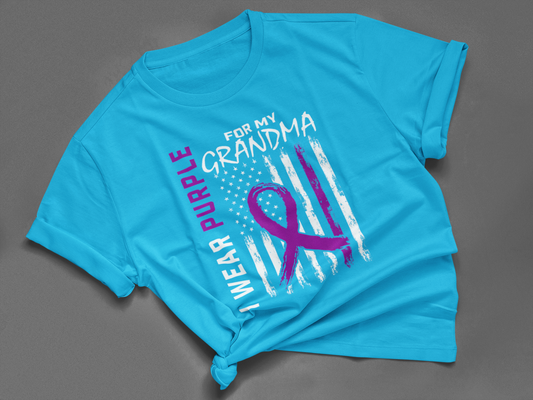 I WEAR PURPLE FOR MY GRANDMA