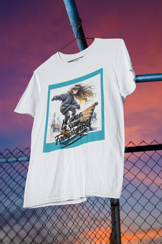 I Came I Saw I Faceplanted