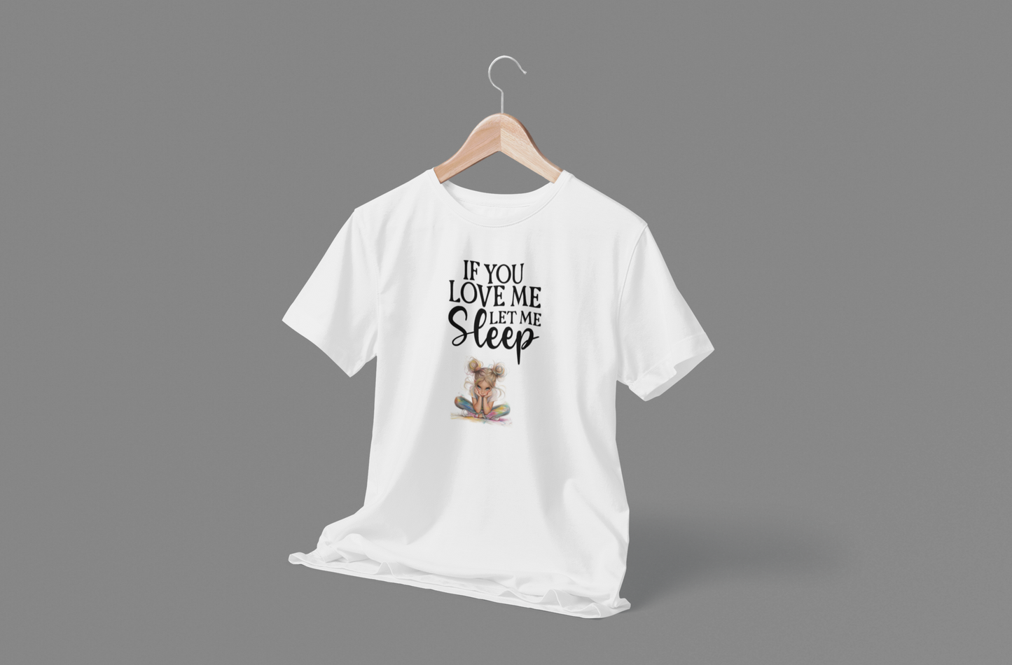 If You Love Me Let Me Sleep