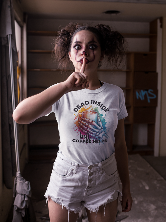 Dead Inside but Coffee Helps