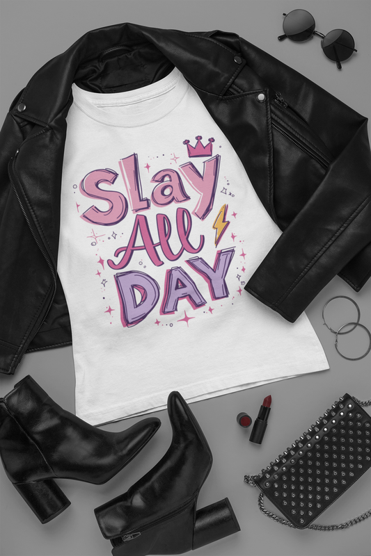 Slay All Day” Graphic Tee — For the Woman Who Owns Every Room