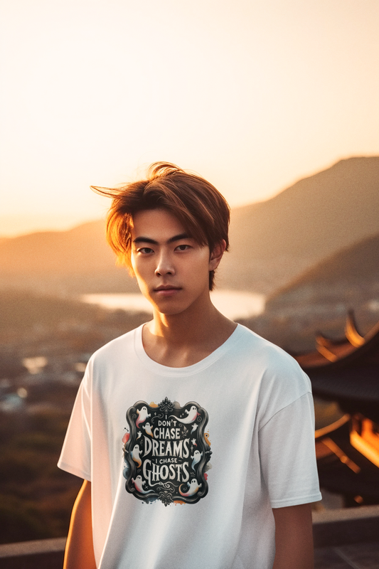 I Don't Chase Dreams, I Chase Ghosts # 2